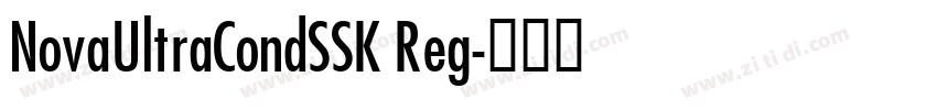 NovaUltraCondSSK Reg字体转换 NovaUltraCondSSK Reg字体转换